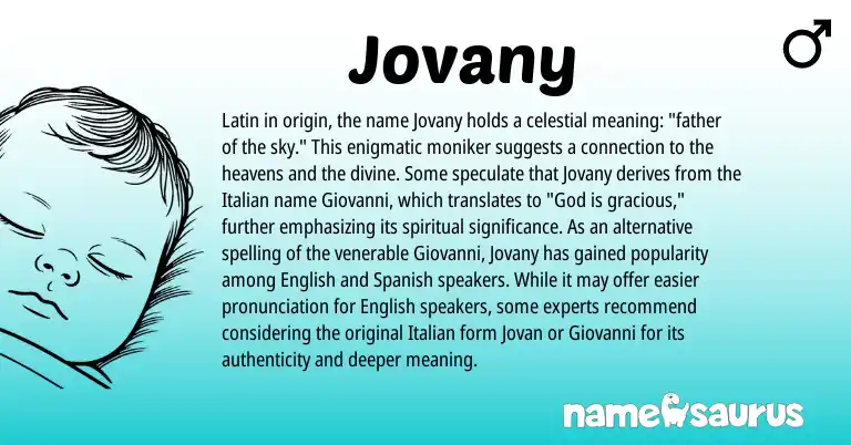 Infographic about Jovany name meaning, Jovany is a name from Spanish, English, Latin, Italian origin(s).