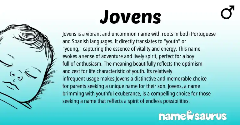 Infographic about Jovens name meaning, Jovens is a name from Portuguese origin(s).
