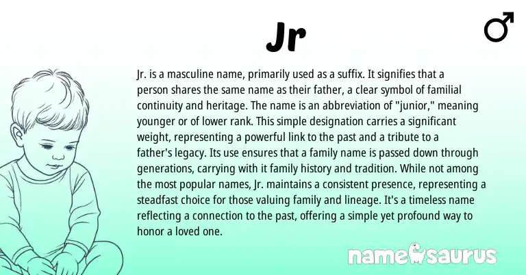 Infographic about Jr name meaning, Jr is a name from Other origin(s).
