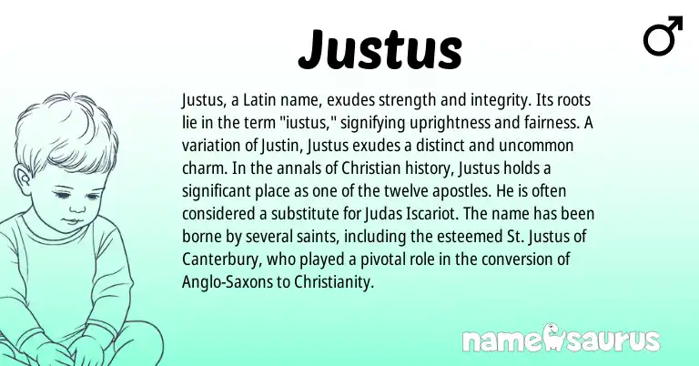 Infographic about Justus name meaning, Justus is a name from Christianity, Latin origin(s).