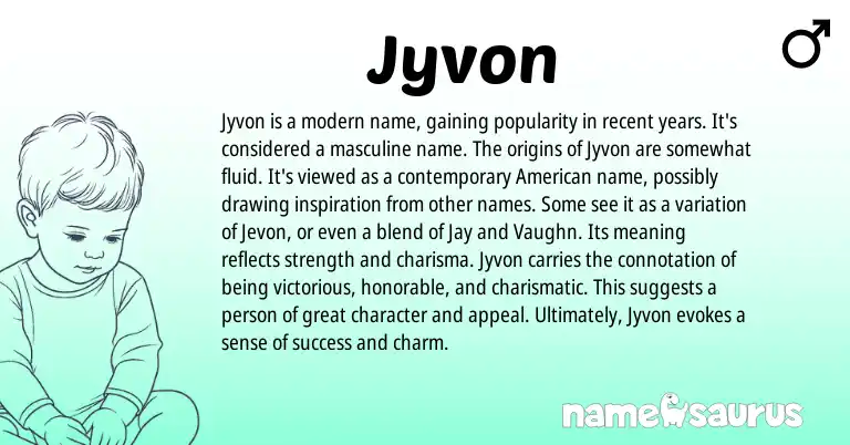 Infographic about Jyvon name meaning, Jyvon is a name from Other origin(s).
