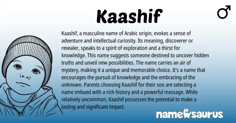 Infographic about Kaashif name meaning, Kaashif is a name from Indian, Arabic origin(s).