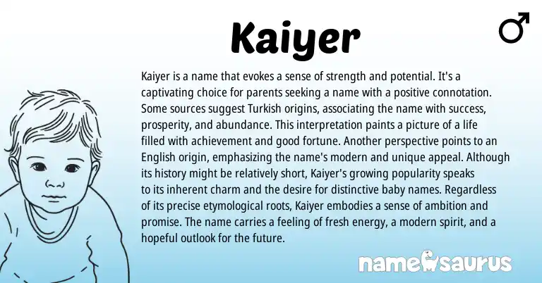 Infographic about Kaiyer name meaning, Kaiyer is a name from Turkish origin(s).