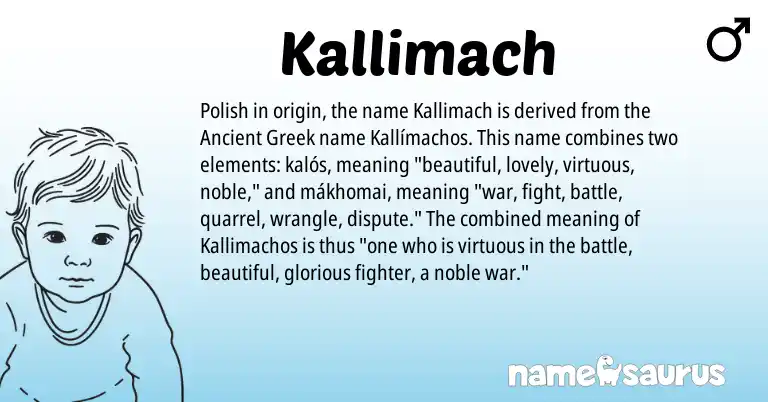 Infographic about Kallimach name meaning, Kallimach is a name from Polish, Ancient Greek origin(s).
