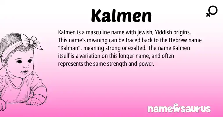 Infographic about Kalmen name meaning, Kalmen is a name from Jewish, Yiddish origin(s).