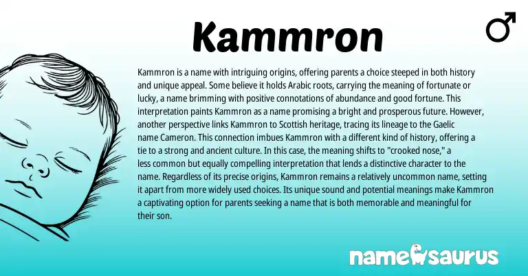 Infographic about Kammron name meaning, Kammron is a name from Scottish, Arabic origin(s).