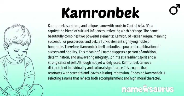 Infographic about Kamronbek name meaning, Kamronbek is a name from Persian, Turkic origin(s).