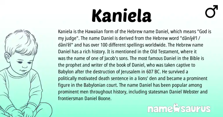 Infographic about Kaniela name meaning, Kaniela is a name from Babylonian, Hawaiian, Hebrew origin(s).