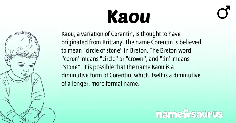 Infographic about Kaou name meaning, Kaou is a name from Breton origin(s).