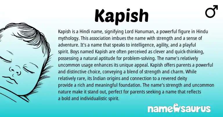 Infographic about Kapish name meaning, Kapish is a name from Indian, Hindi origin(s).