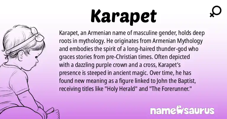 Infographic about Karapet name meaning, Karapet is a name from Armenian Mythology, Armenian origin(s).