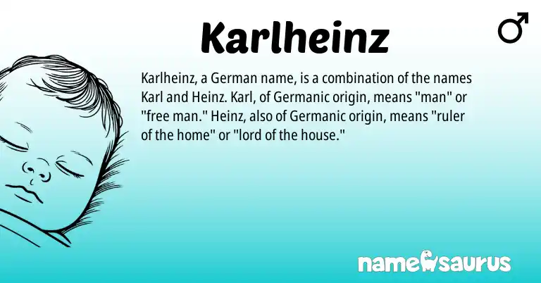 Infographic about Karlheinz name meaning, Karlheinz is a name from German, Germanic origin(s).