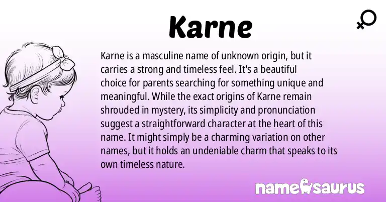 Infographic about Karne name meaning, Karne is a name from N/A origin(s).