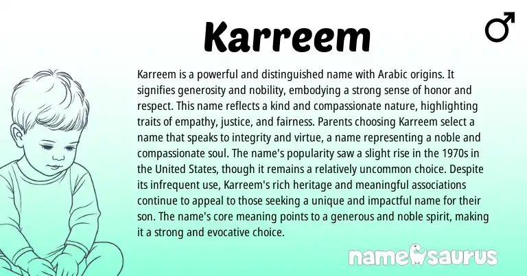 Infographic about Karreem name meaning, Karreem is a name from Arabic origin(s).
