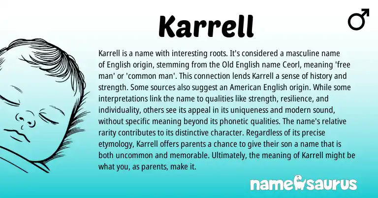 Infographic about Karrell name meaning, Karrell is a name from Germanic, English origin(s).