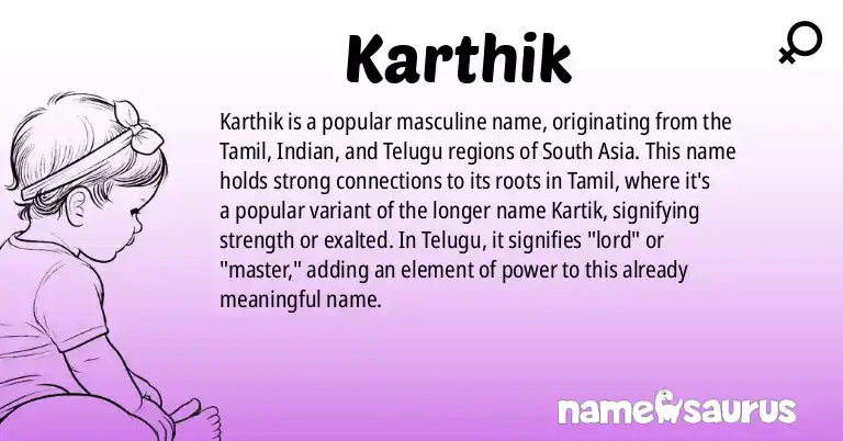 Infographic about Karthik name meaning, Karthik is a name from Tamil, Indian, Telugu, Malayalam origin(s).