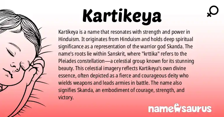 Infographic about Kartikeya name meaning, Kartikeya is a name from Hinduism origin(s).