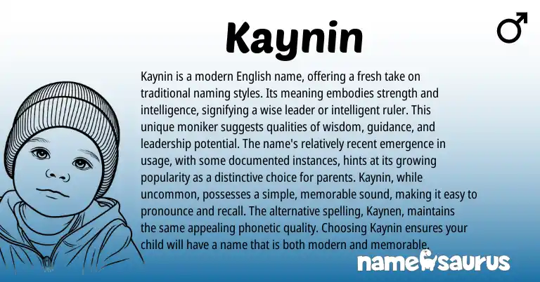 Infographic about Kaynin name meaning, Kaynin is a name from English origin(s).