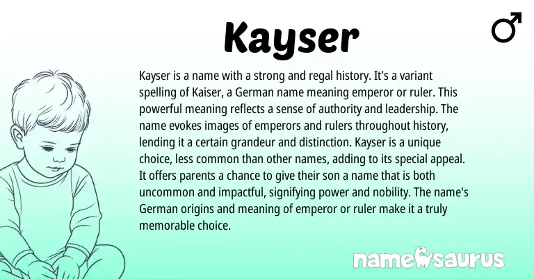Infographic about Kayser name meaning, Kayser is a name from Hebrew, Germanic, Turkish origin(s).
