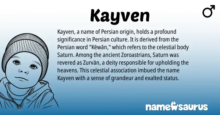 Infographic about Kayven name meaning, Kayven is a name from Persian origin(s).