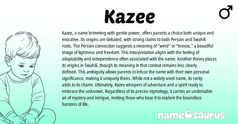 Infographic about Kazee name meaning, Kazee is a name from Persian origin(s).