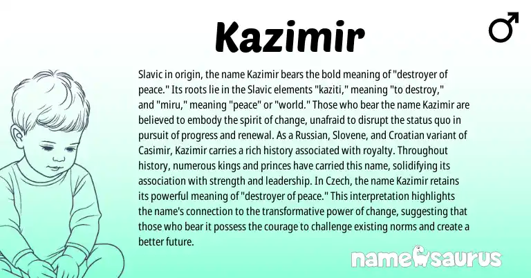 Infographic about Kazimir name meaning, Kazimir is a name from Slavic, Croatian, Russian, Slovene, Czech origin(s).