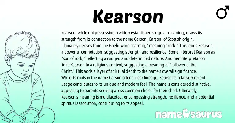 Infographic about Kearson name meaning, Kearson is a name from Greek, Scottish, Gaelic, English origin(s).