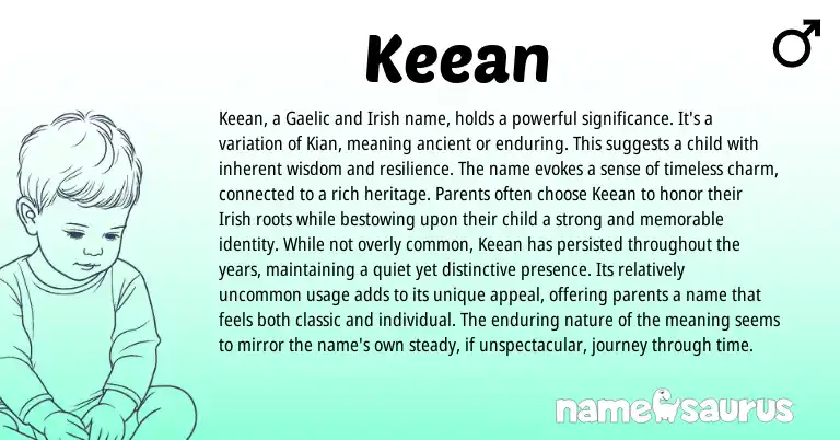 Infographic about Keean name meaning, Keean is a name from Gaelic, Irish origin(s).