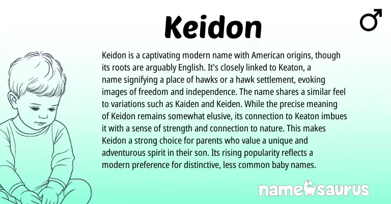 Infographic about Keidon name meaning, Keidon is a name from American origin(s).