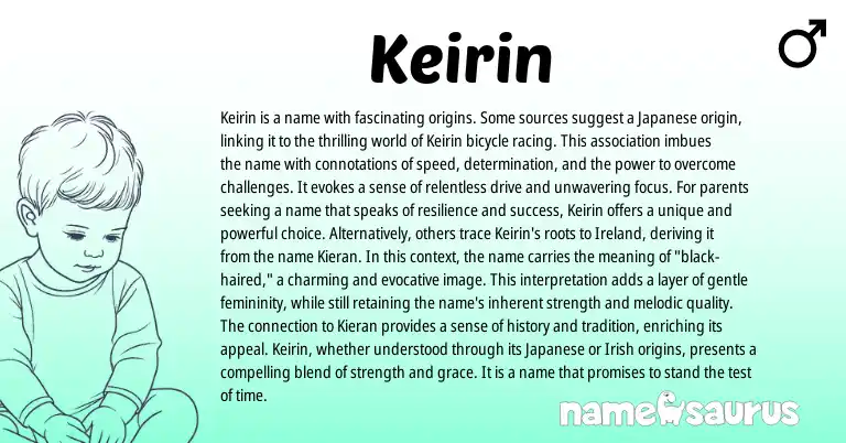 Infographic about Keirin name meaning, Keirin is a name from Japanese origin(s).