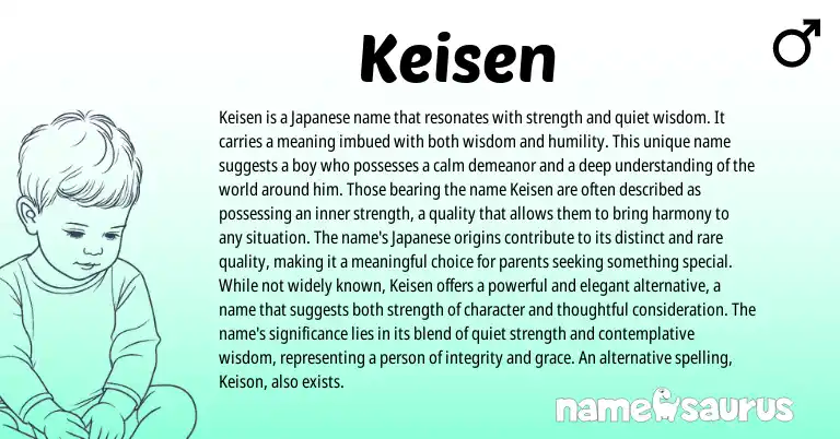 Infographic about Keisen name meaning, Keisen is a name from Japanese origin(s).