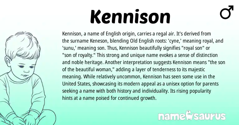 Infographic about Kennison name meaning, Kennison is a name from English origin(s).