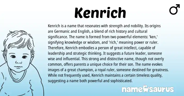 Infographic about Kenrich name meaning, Kenrich is a name from Celtic, Germanic, English origin(s).