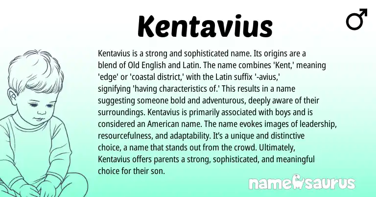 Infographic about Kentavius name meaning, Kentavius is a name from Latin, English origin(s).