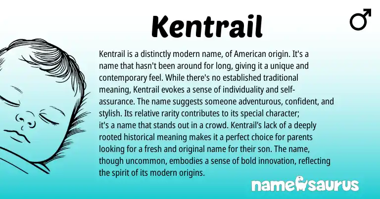 Infographic about Kentrail name meaning, Kentrail is a name from English, American origin(s).