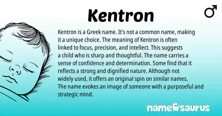 Infographic about Kentron name meaning, Kentron is a name from Greek origin(s).