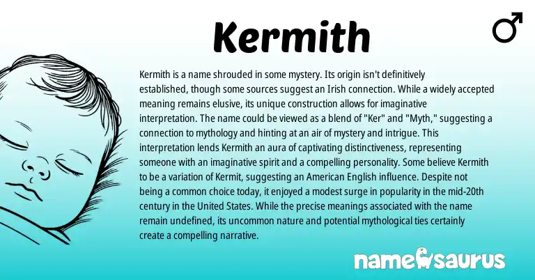 Infographic about Kermith name meaning, Kermith is a name from Other origin(s).