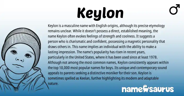 Infographic about Keylon name meaning, Keylon is a name from English, American origin(s).