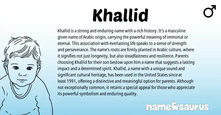 Infographic about Khallid name meaning, Khallid is a name from Arabic origin(s).