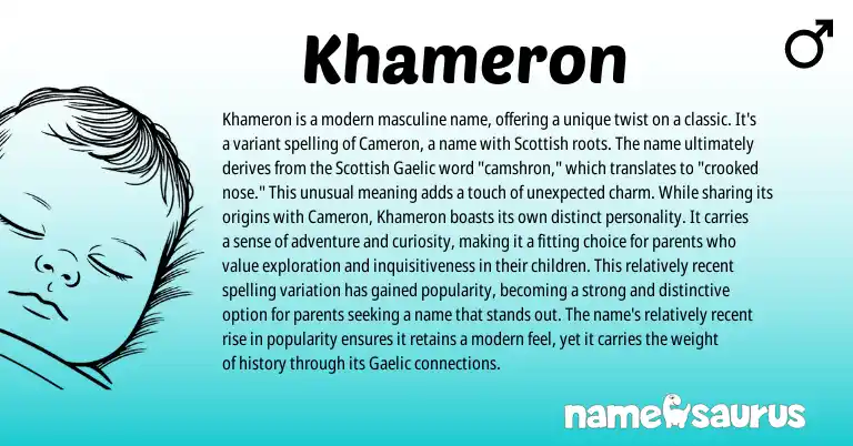 Infographic about Khameron name meaning, Khameron is a name from Gaelic, English origin(s).