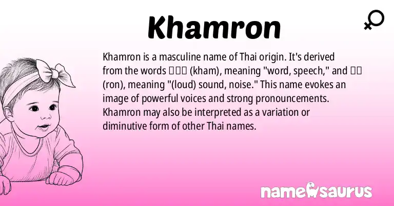 Infographic about Khamron name meaning, Khamron is a name from Thai origin(s).