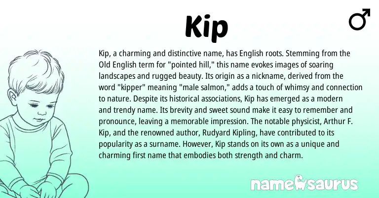 Infographic about Kip name meaning, Kip is a name from Old English, English origin(s).