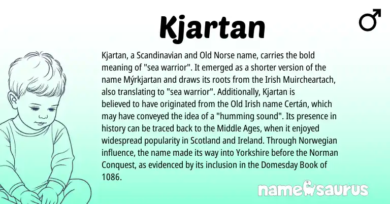 Infographic about Kjartan name meaning, Kjartan is a name from Irish, Old Norse, Scandinavian, Ireland, Norwegian, Norman, Old Irish origin(s).
