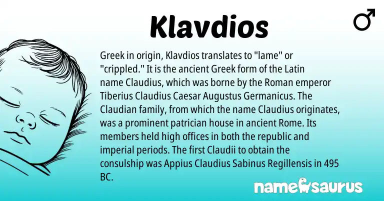 Infographic about Klavdios name meaning, Klavdios is a name from Roman, Latin, Greek origin(s).