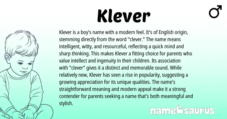 Infographic about Klever name meaning, Klever is a name from English origin(s).