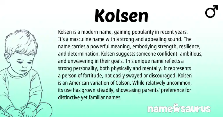 Infographic about Kolsen name meaning, Kolsen is a name from Other origin(s).