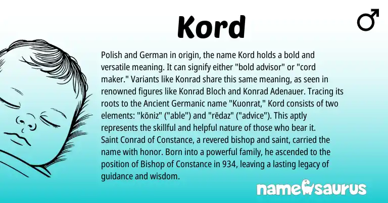 Infographic about Kord name meaning, Kord is a name from Polish, German, Ancient Germanic origin(s).