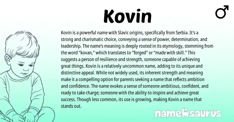 Infographic about Kovin name meaning, Kovin is a name from Slavic origin(s).