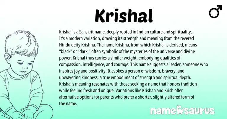Infographic about Krishal name meaning, Krishal is a name from Indian origin(s).