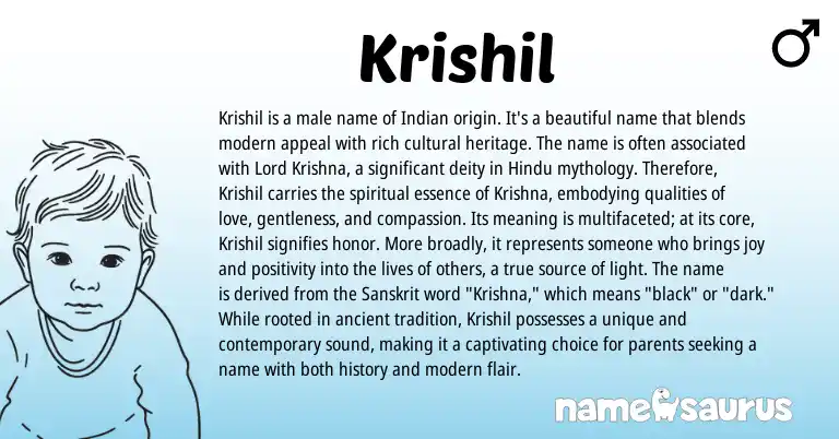Infographic about Krishil name meaning, Krishil is a name from Indian origin(s).